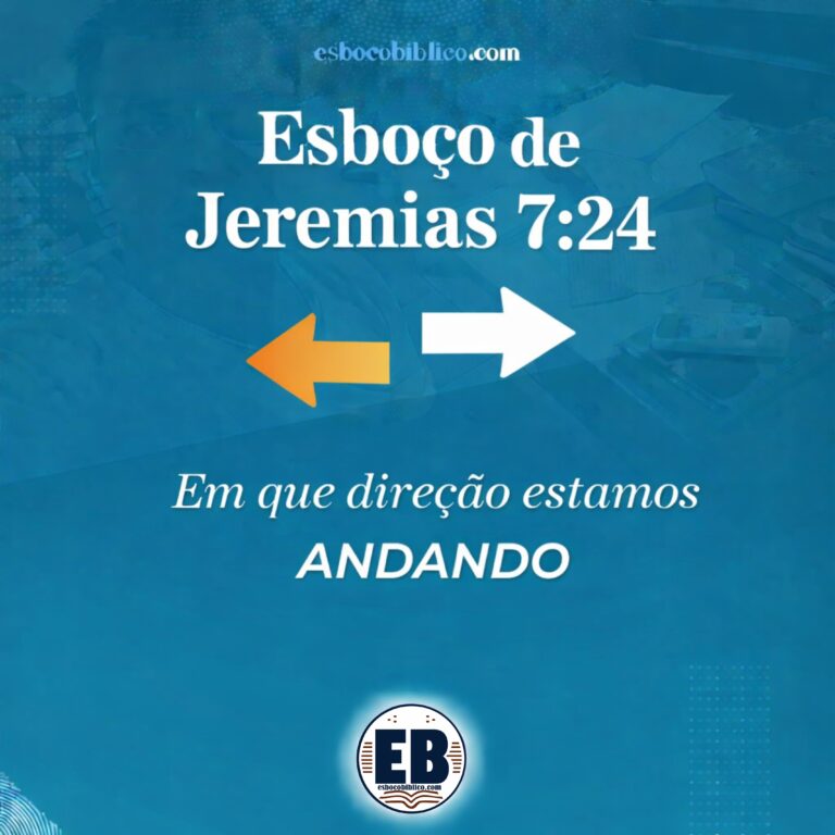 Esboço de Jeremias 7.24