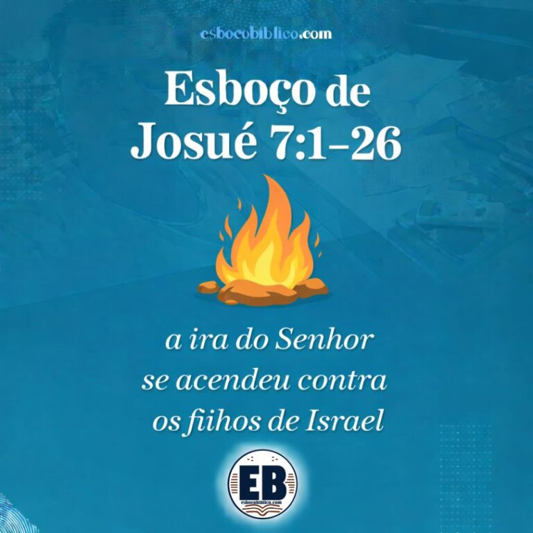 Esboço de Josué 7.1-26