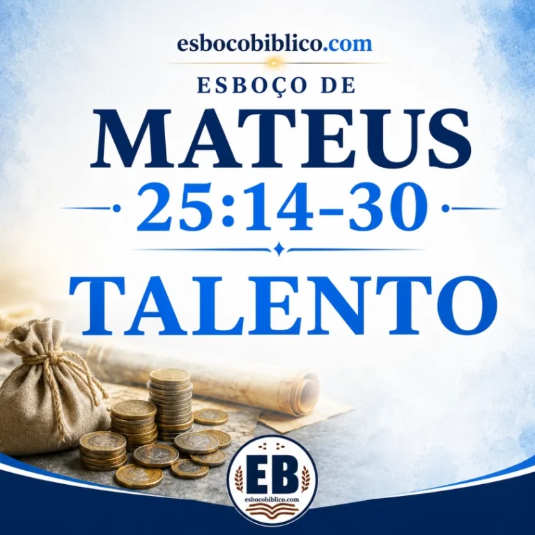 Esboço de Mateus 25.14–30 – Talento