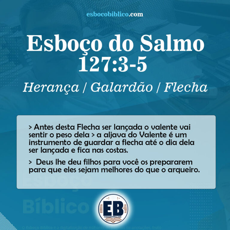 Esboço de Salmo 127 3-5