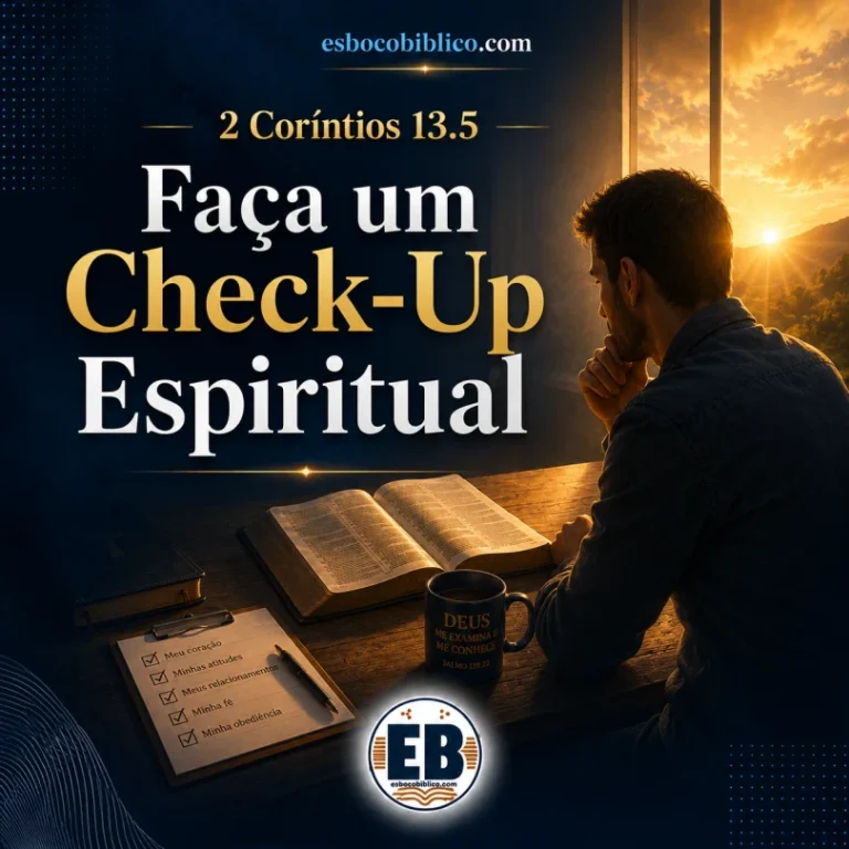 2 Coríntios 13.5 – Faça um Check-Up Espiritual